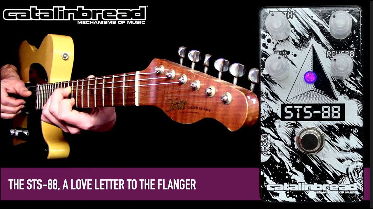 Catalinbread STS-88 Flanger