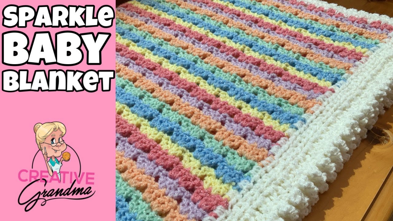 SUPER EASY CROCHET Sparkle Baby Blanket Tutorial
