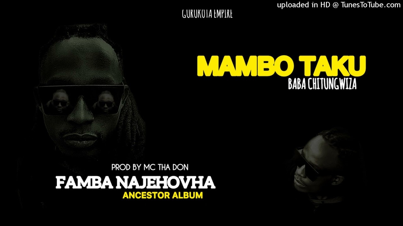 Mambo Taku - Famba Na Jehovha Prd By Don
