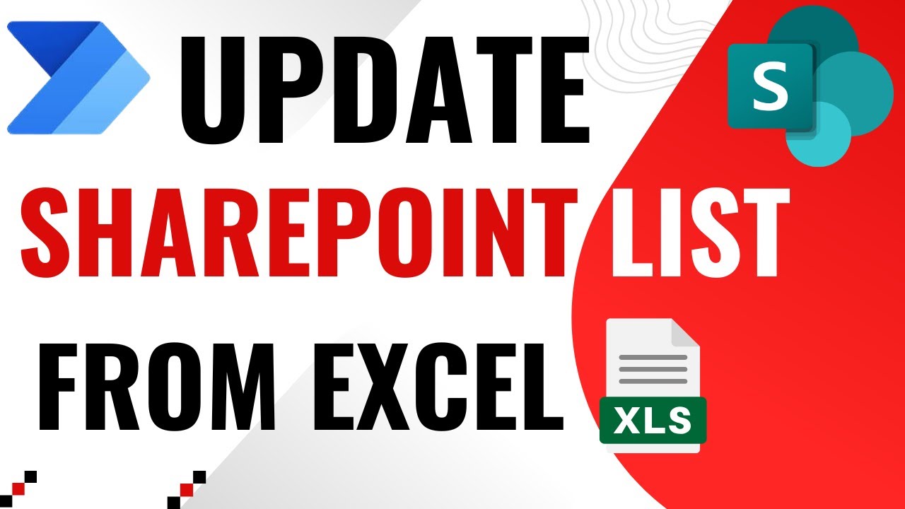 Power Automate: обновление списка SharePoint из Excel | Обновление списка SharePoint с помощью Ex...