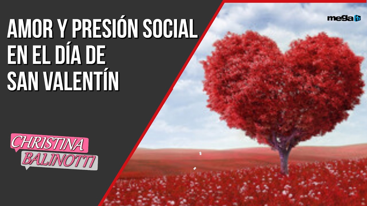 Amor y presión social en el día de San Valentín