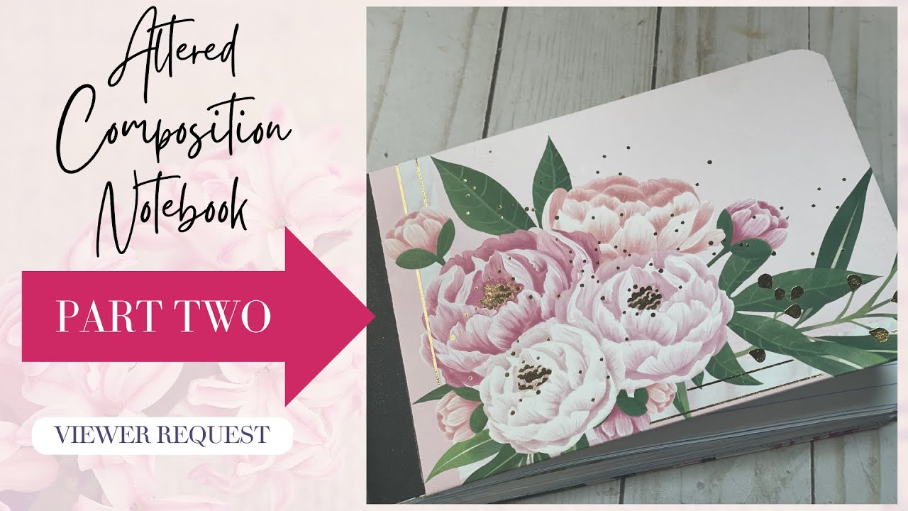 Altered Composition Notebook - Full Tutorial - Part Two - Viewer Request - 50 Cent Notebook Idea
