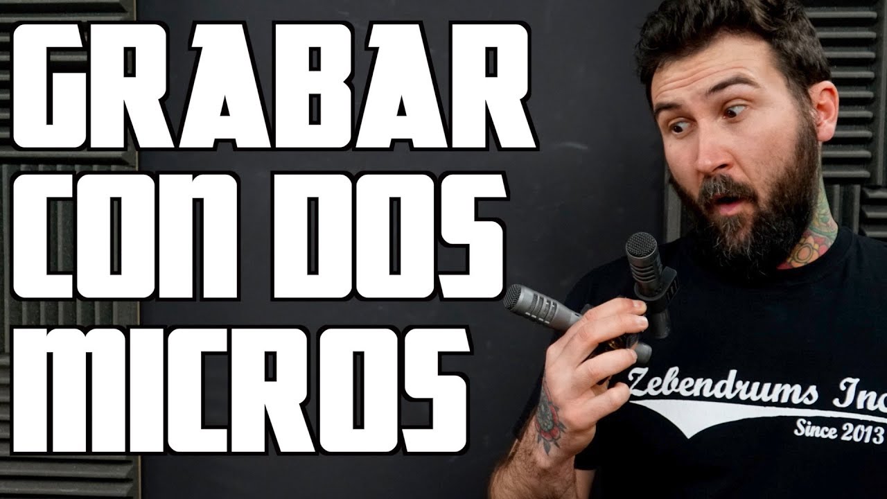 GRABA TU BATERIA CON DOS MICROS