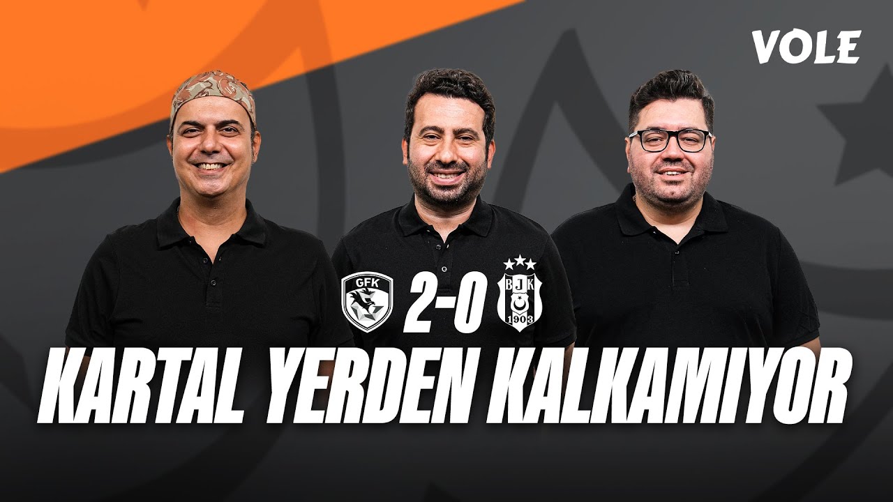 Gaziantep FK - Beşiktaş Maç Sonu | Ali Ece, Mustafa Demirtaş, Berk Göl | Son Raund