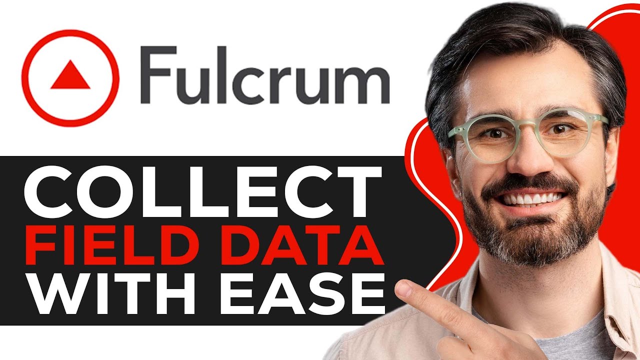 Fulcrum App Tutorial for Beginners 2026 | Collect Field Data with Ease