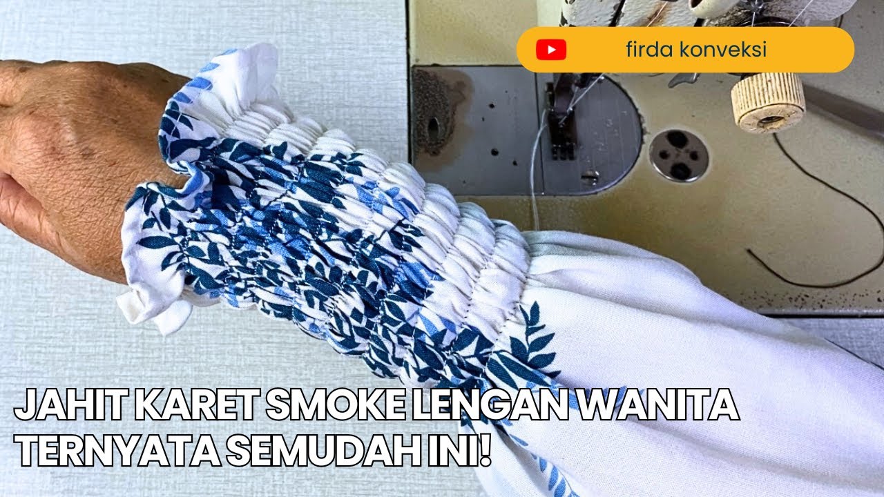 RAHASIA Jahit Karet Smoke Lengan Wanita‼️ Hasil Rapi, Elastis & Anti Gagal