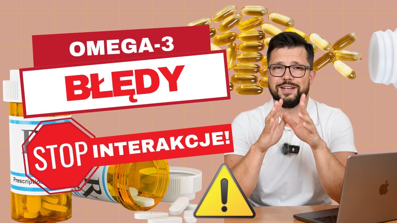 5 Błęd&oacute;w, Przez Kt&oacute;re Twoja Omega-3 Nie Działa (lub Szkodzi)