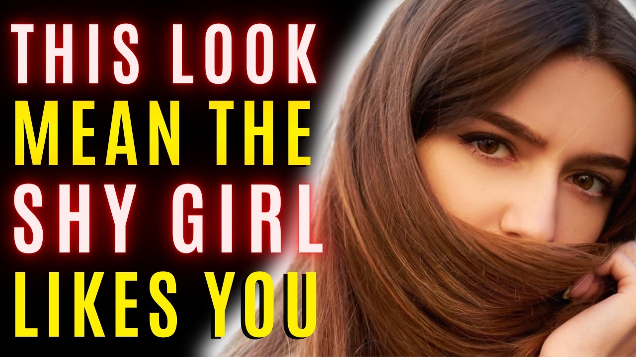 How to Tell if a SHY GIRL Likes You - 15 HIDDEN, but Obvious Signs She WANTS You