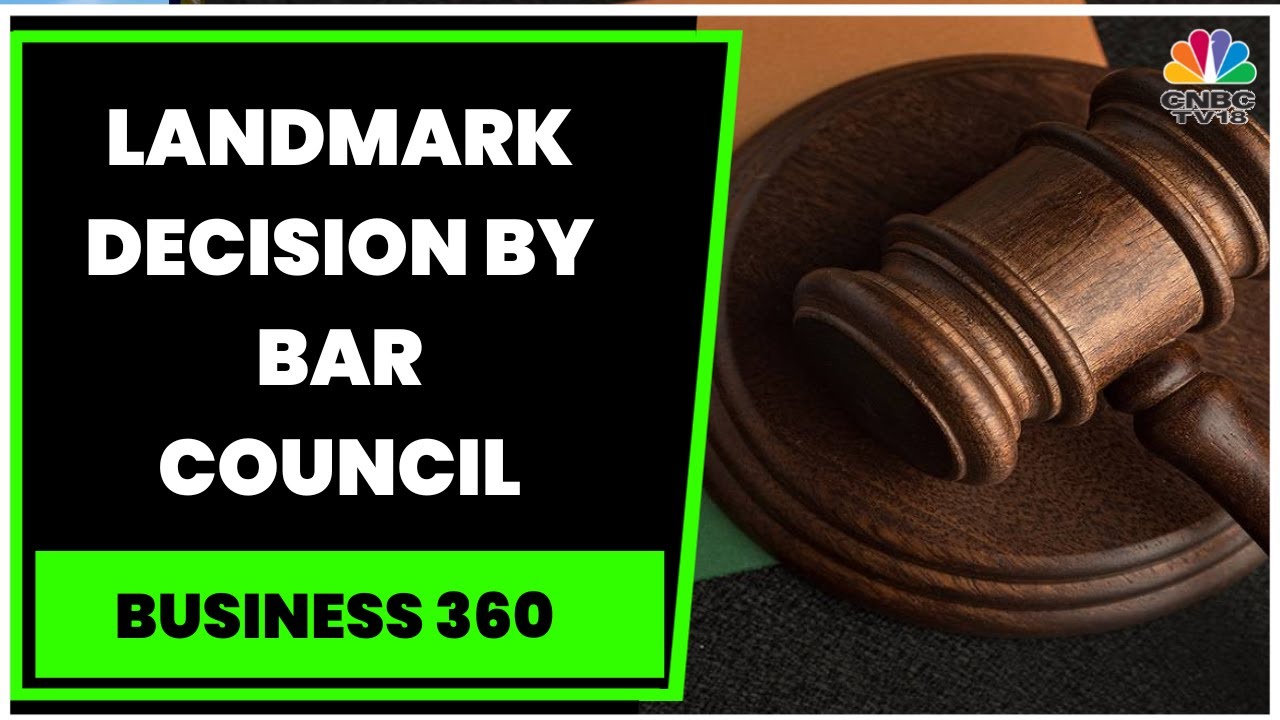 Bar Council Allows Entry Of Foreign Lawyers, Law Firms, Ashmit Kumar Shares More Details | CNBC-TV18