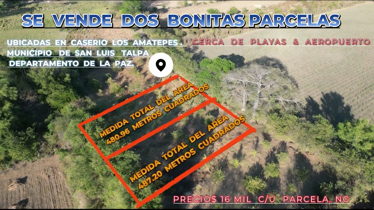 2 BONITAS PARCELAS EN CASERIO LOS AMATEPES , SAN LUIS TALPA CERCA PLAYA SUNGANERA $16.000 NEG X C/U
