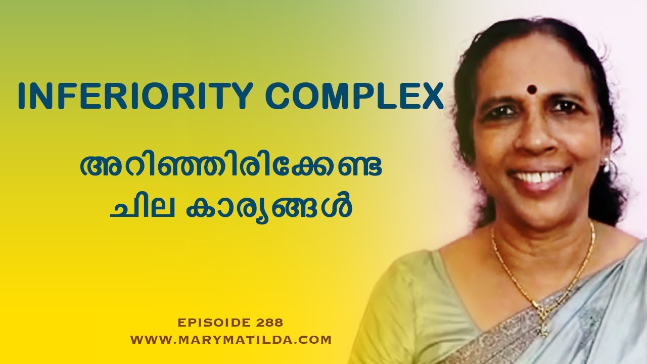 From Insecurity to Confidence | How to Overcome Inferiority Complex | Malayalam | Dr. Mary Matilda