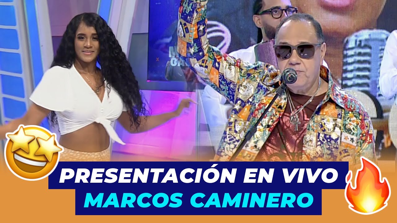 Marcos Caminero Presentación En Vivo | De Extremo a Extremo