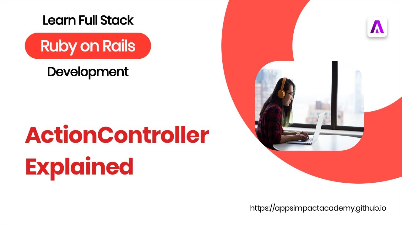ActionController(Rails Controllers) Basics