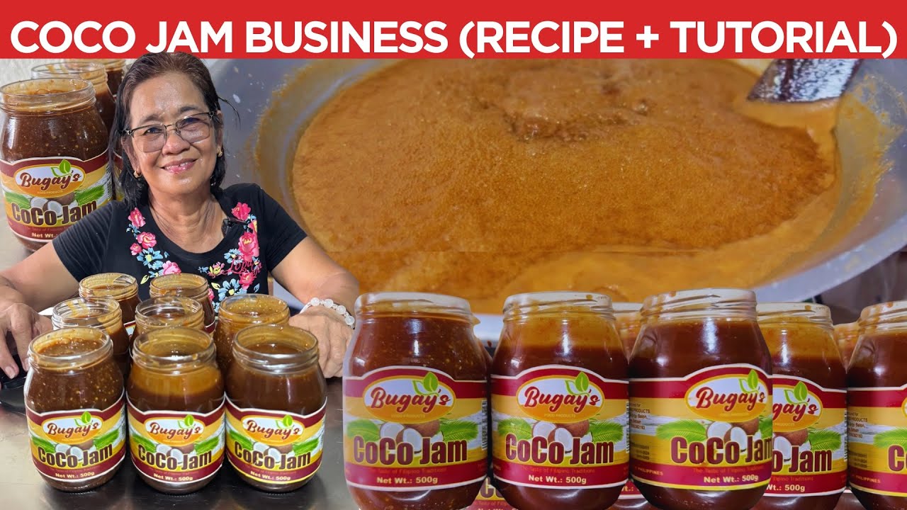 COCO JAM BUSINESS, Nagpa graduate ng mga anak! HOME BASED BUSINESS W/ RECIPE