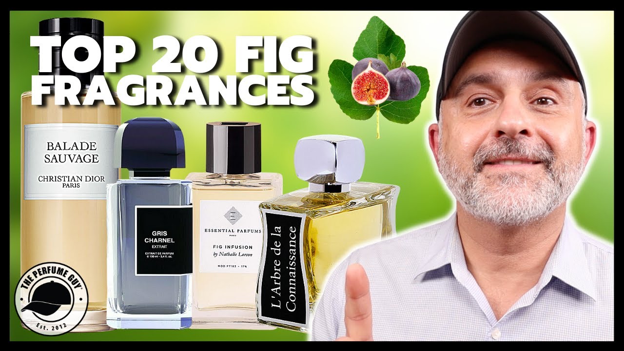 Top 20 FIG FRAGRANCES | Favorite Perfumes Featuring Fig Fruit, Fig Leaves + Fig Tree Notes