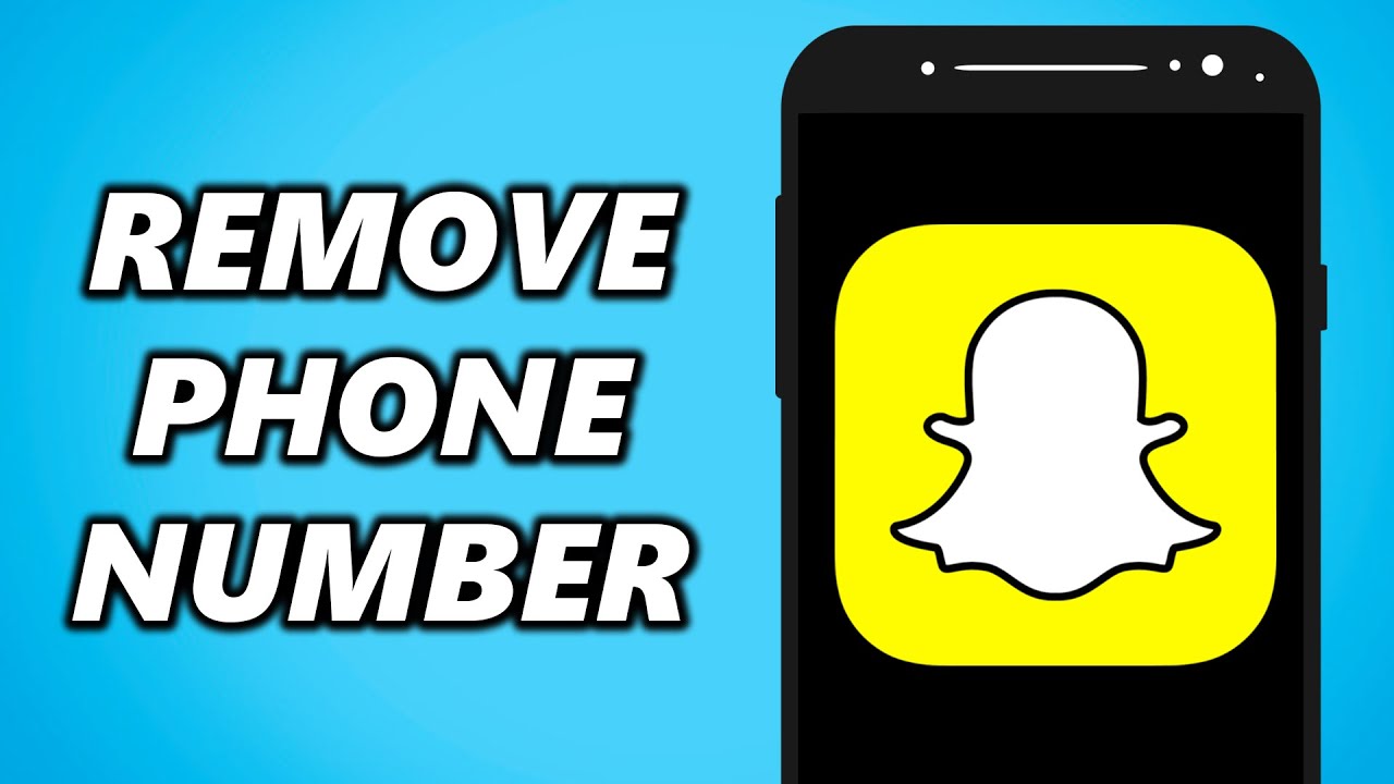 How to Remove Phone Number from Snapchat 2025 UPDATED