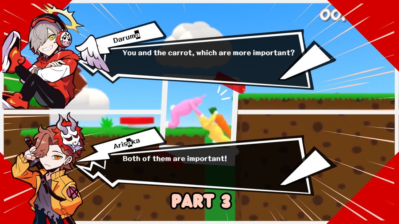 [ENG SUB] Part 3, Daruma & Arisaka are arguing over who's in charge of the carrot!