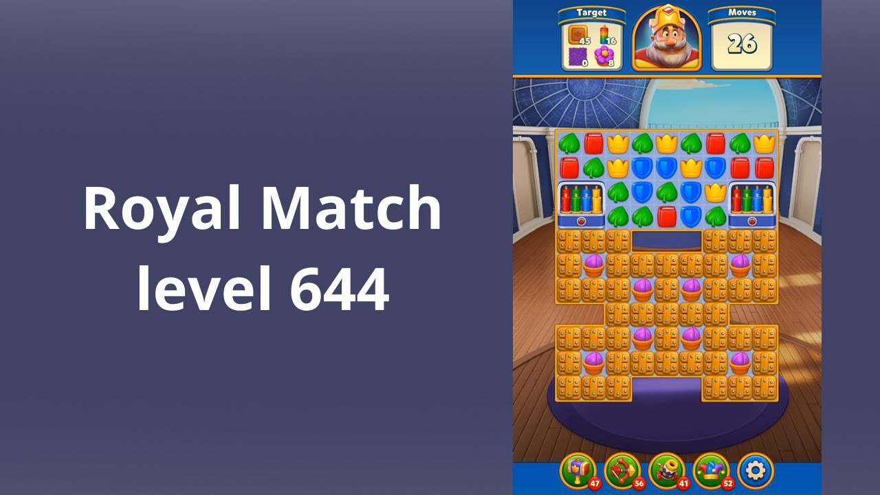 Royal Match Level 644 - NO BOOSTERS