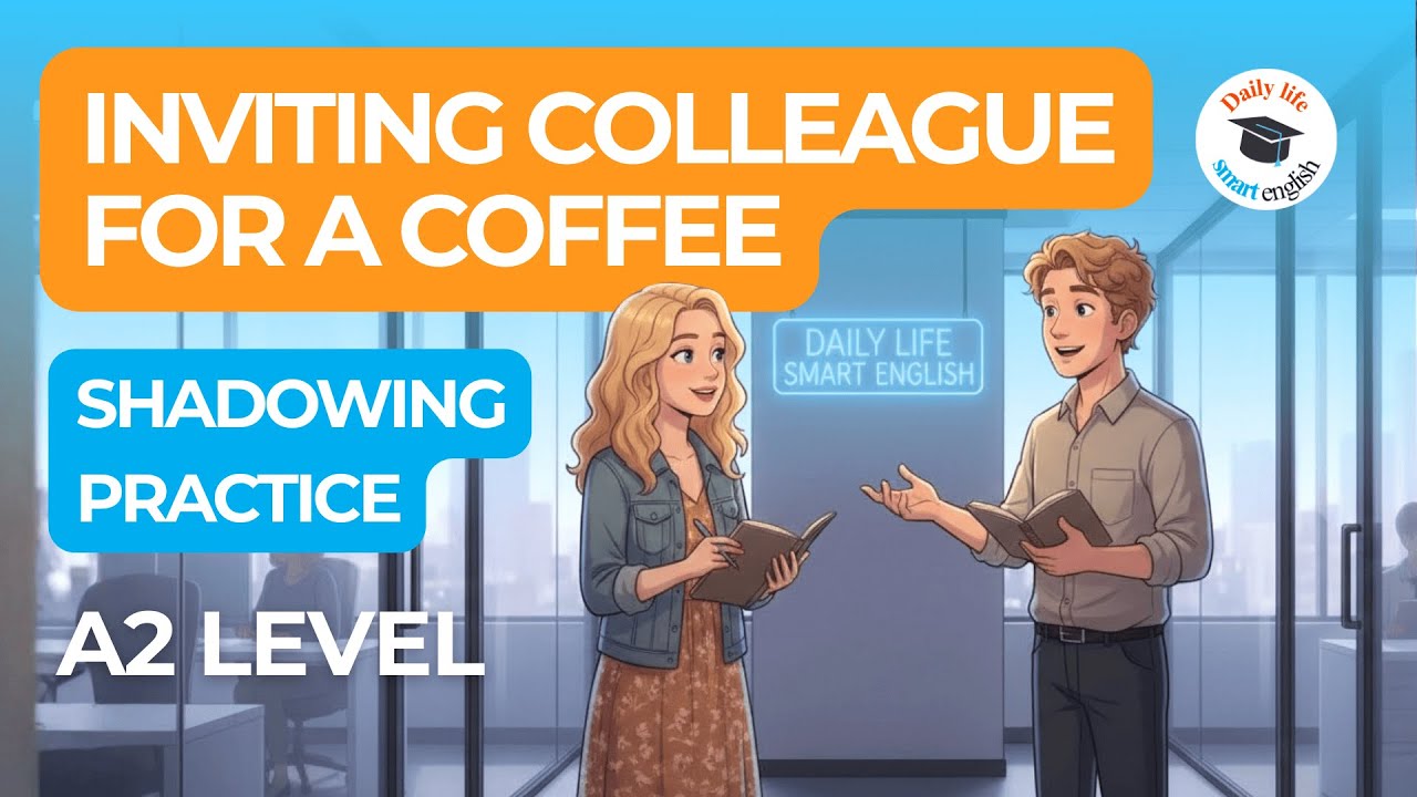 Easy English Conversation for Invite colleague for a coffee | Daily Life Smart English