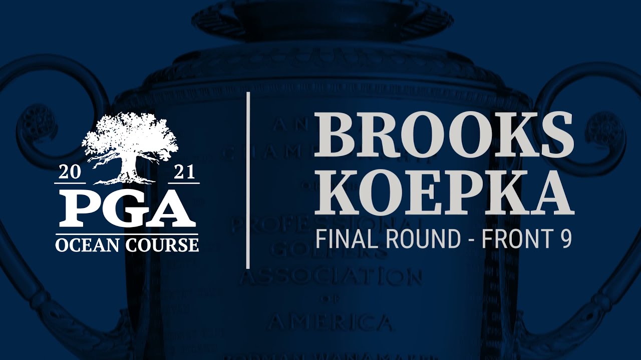 Brooks Koepka Front 9 Round 4 Highlights: 2021 PGA Championship at The Ocean Course