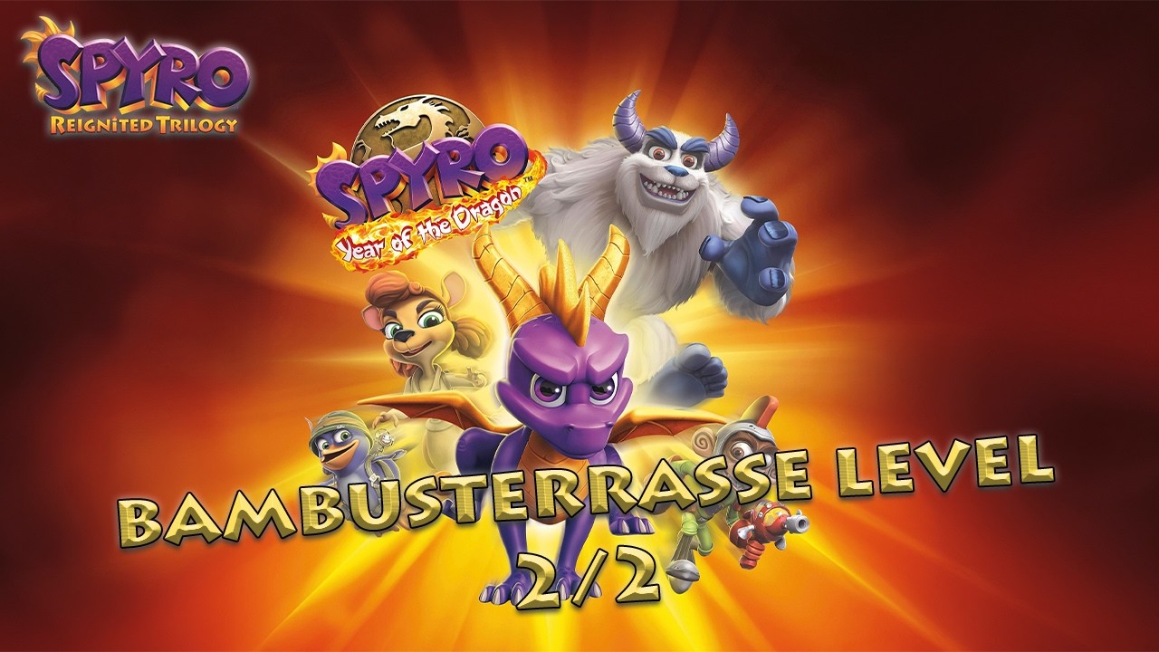 Bambusterrasse Level 2/2 • Spyro Year of the Dragon