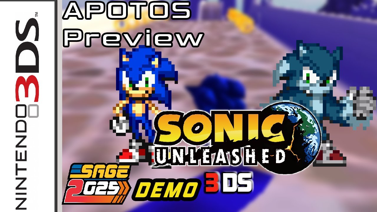 [Витрина фанатских игр Sonic] - Sonic Unleashed 3DS - (SAGE 2025)
