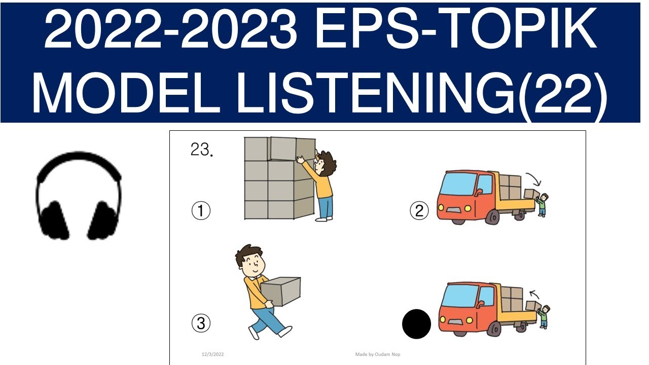 22 EPS TOPIK Listening Questions 듣기 20문항 made by Oudam Nop Channel