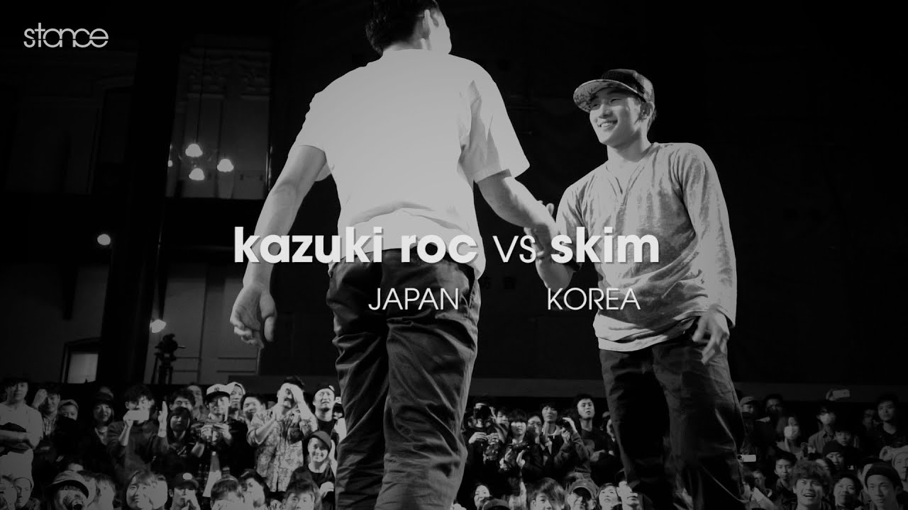 Kazuki Roc vs Skim // .stance // Body Carnival Anniversary