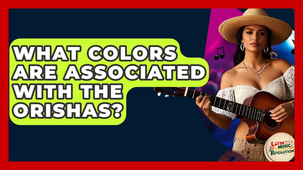 What Colors Are Associated With The Orishas? - Latin Music Revolution