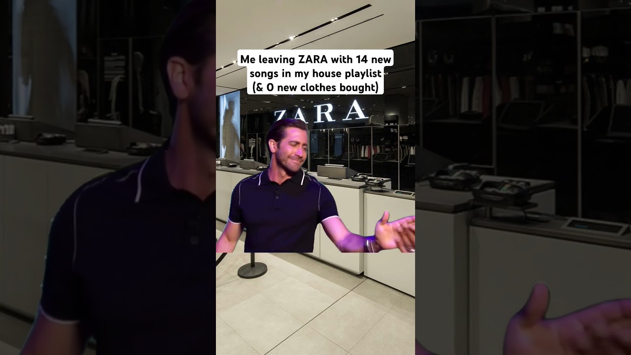 Me leaving ZARA... 🤷 #housemusic #edm #memes
