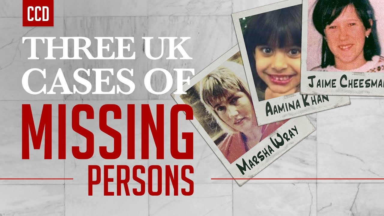 3 Bizarre Missing Person Cases from the United Kingdom