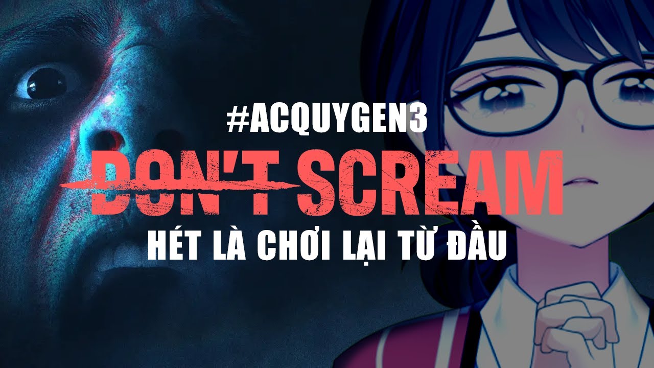 【DON'T SCREAM  và EXIT 8】- Ngậm Gì Để Không Hét ? | KITOU AN SA