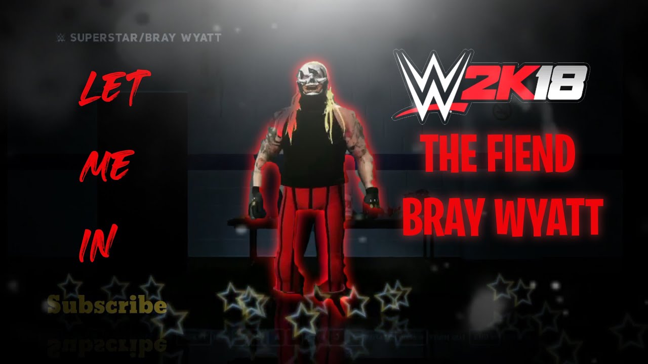 Wwe 2K18 How To Create The Fiend Bray Wyatt