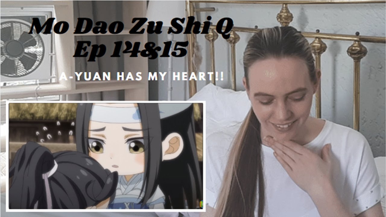 ВАНСЯНЬ — РОДИТЕЛИ! Мо Дао Зу Ши Q (魔道祖师 Q) Эпизоды 14 и 15 Реакция
