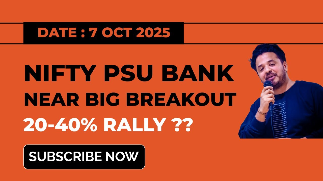 Nifty Psu Bank - Near Big Breakout | 20-40% Rally On The Cards