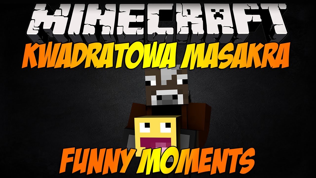Kwadratowa Masakra S4E06 - NAJLEPSZE MOMENTY!