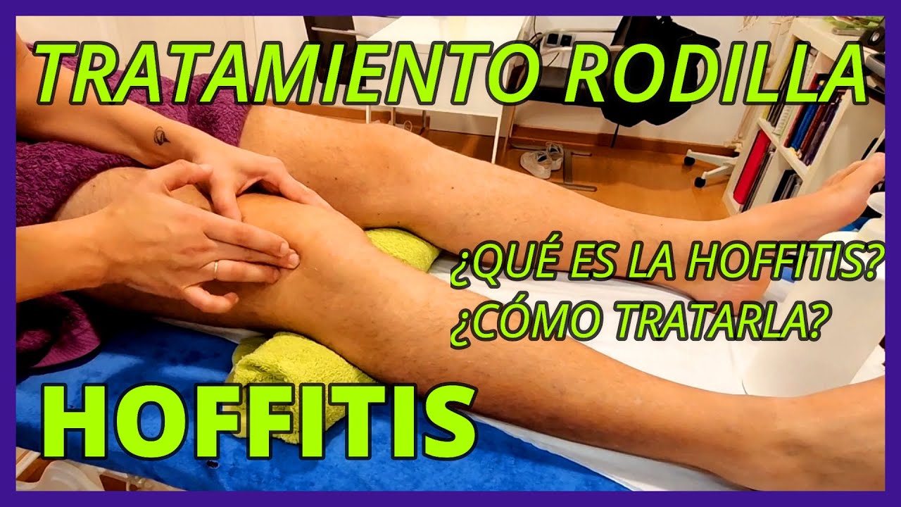 🔵 Qué es la HOFFITIS?Tratamiento para el dolor de RODILLA🦵🏼/SÍNDROME de almuhadilla GRASA #tutorial