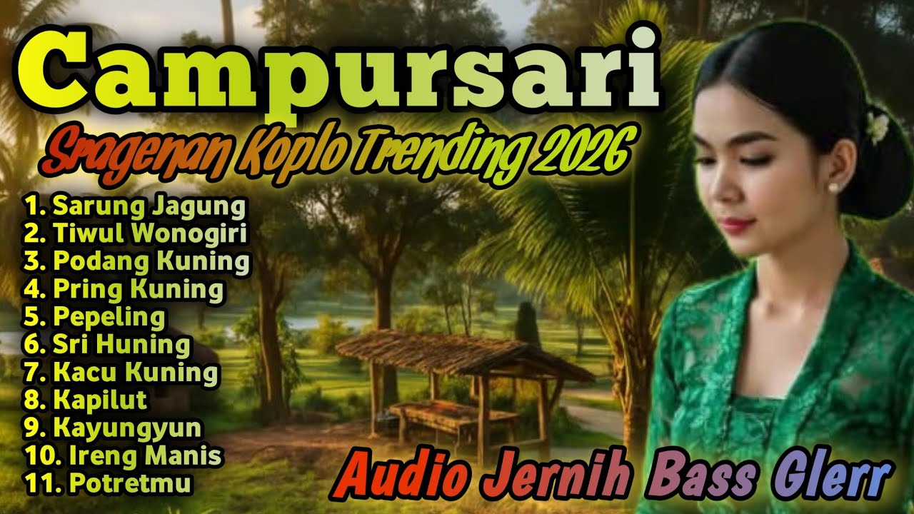 SRAGENAN CAMPURSARI KOPLO TRENDING 2026 FULL BASS