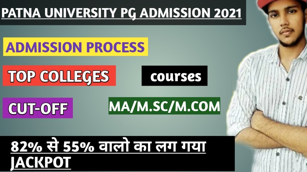Patna University pg admission 2021|patna University pg cutoff| patna University pg courses|pg in pu