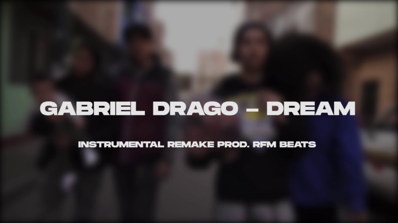 Gabriel Drago - Dream (Instrumental)