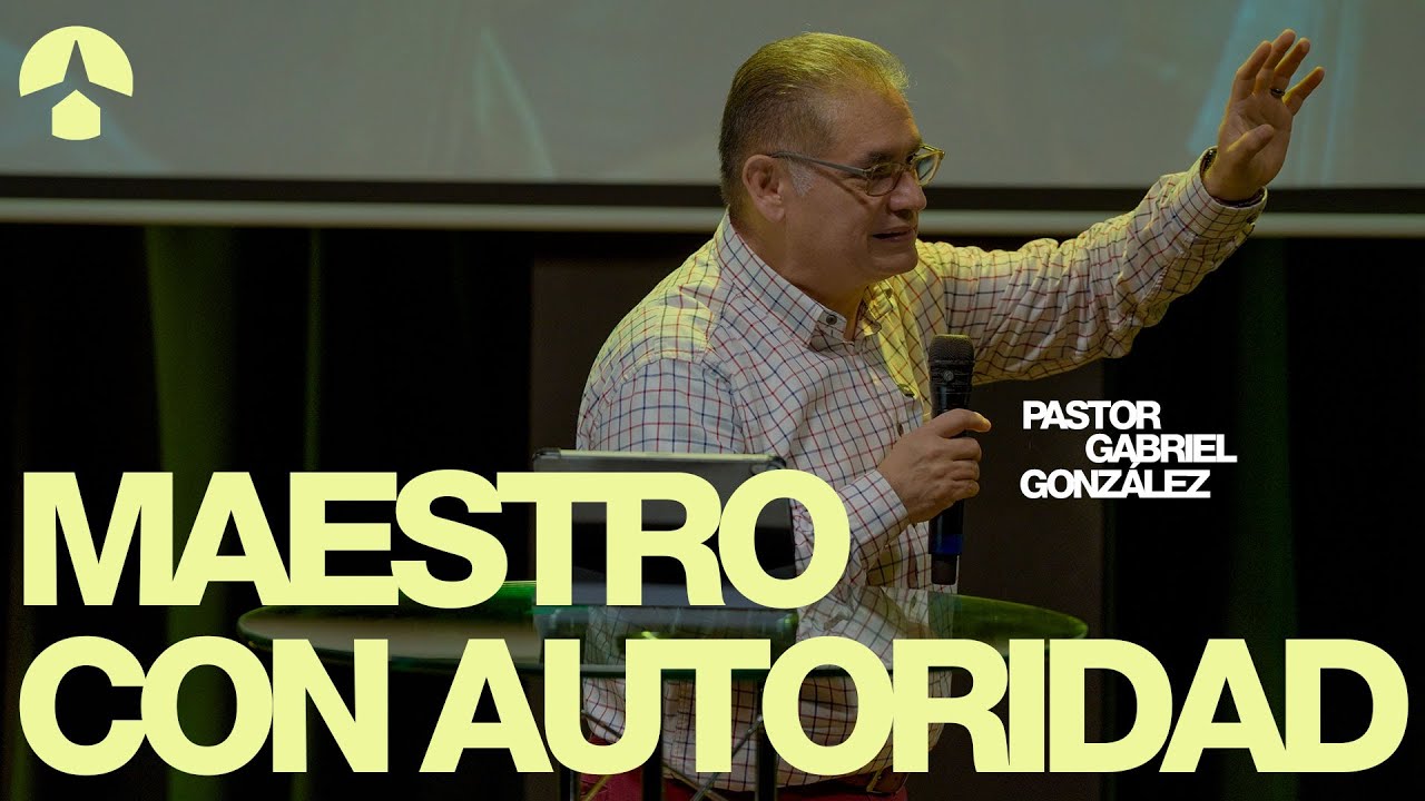 Predicación #62 | Maestro con autoridad