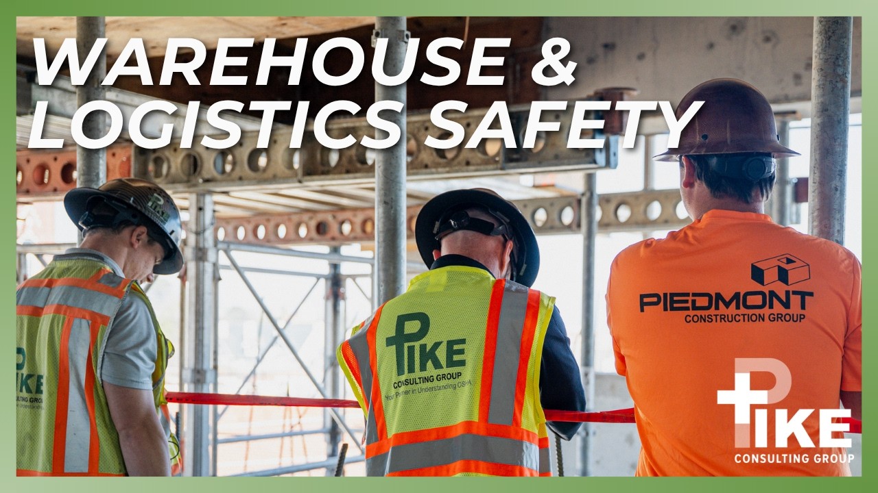 Warehouse & Logistics Safety: Reducing Injuries In High-Speed Operations | Pike Consulting Group