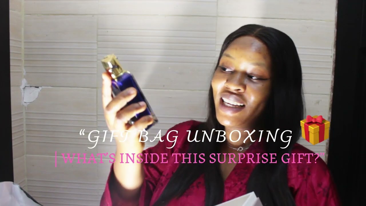 “You Won’t Believe What’s Inside This Gift Bag 😱🎁 | Nigerian Unboxing”