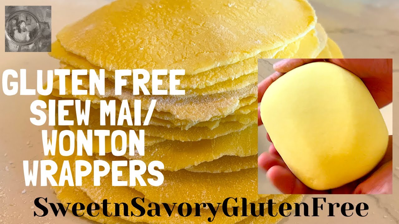 Gluten Free and Dairy Free Siew Mai/Wonton Wrappers | Sweet n Savory Gluten Free