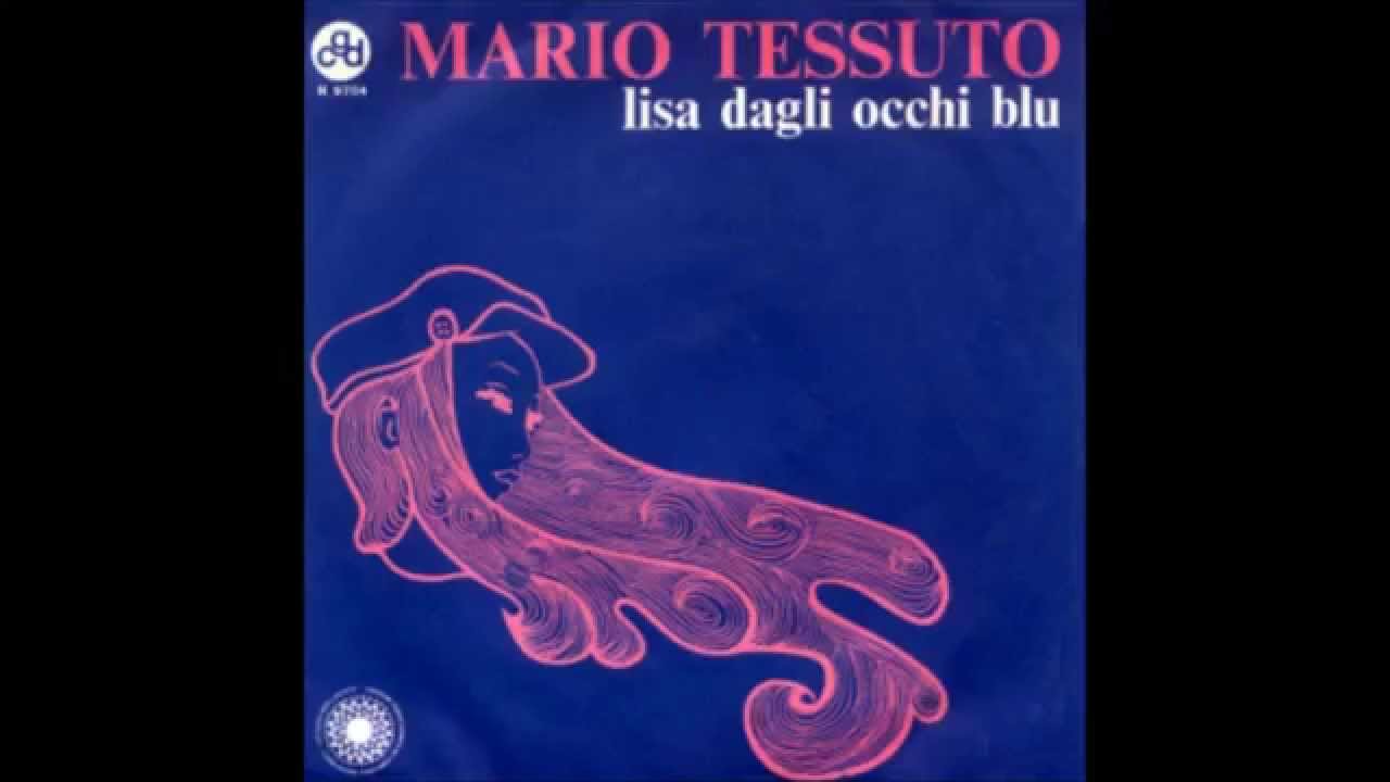 Mario Tessuto - Lisa dagli occhi blu (1969)