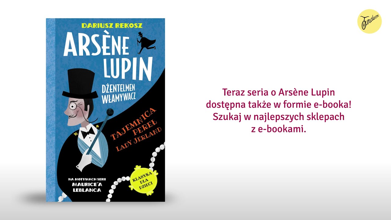 Ars&egrave;ne Lupin &ndash; dżentelmen włamywacz. Tajemnica pereł Lady Jerland | Dariusz Rekosz, Maurice Leblanc