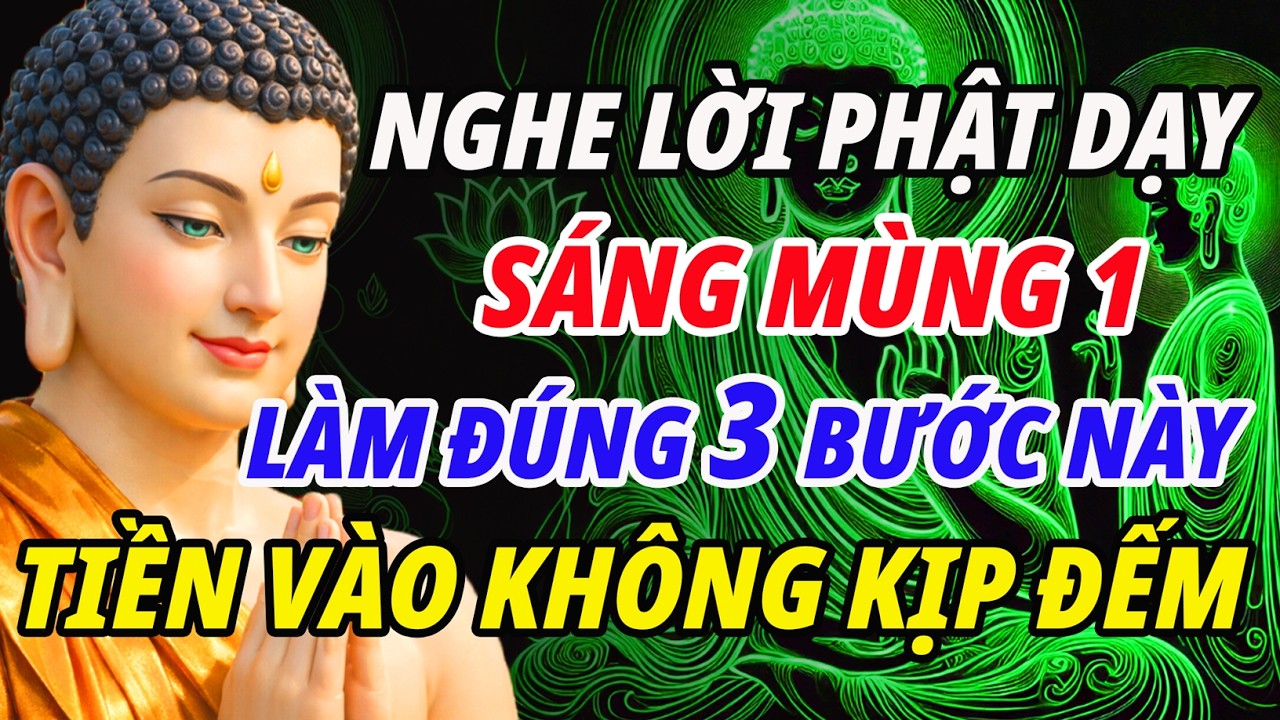 Lời Phật Dạy- Làm Đúng 3 Bước Này Sáng Mùng 1 – Cả Năm 2026 Tiền Vào Như Nước, Hết Khổ Đau