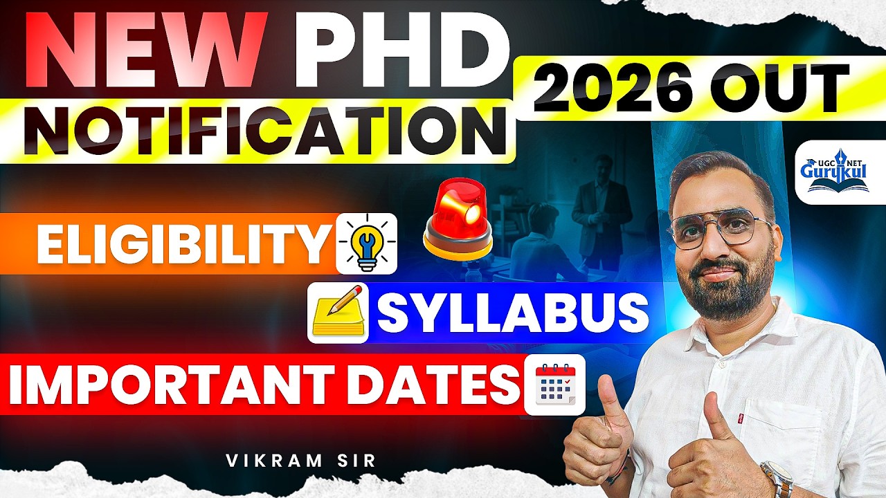 NEW PhD Notification 2026 OUT 🔥 Phd 2026 Eligibility, Syllabus & Important Dates Explained