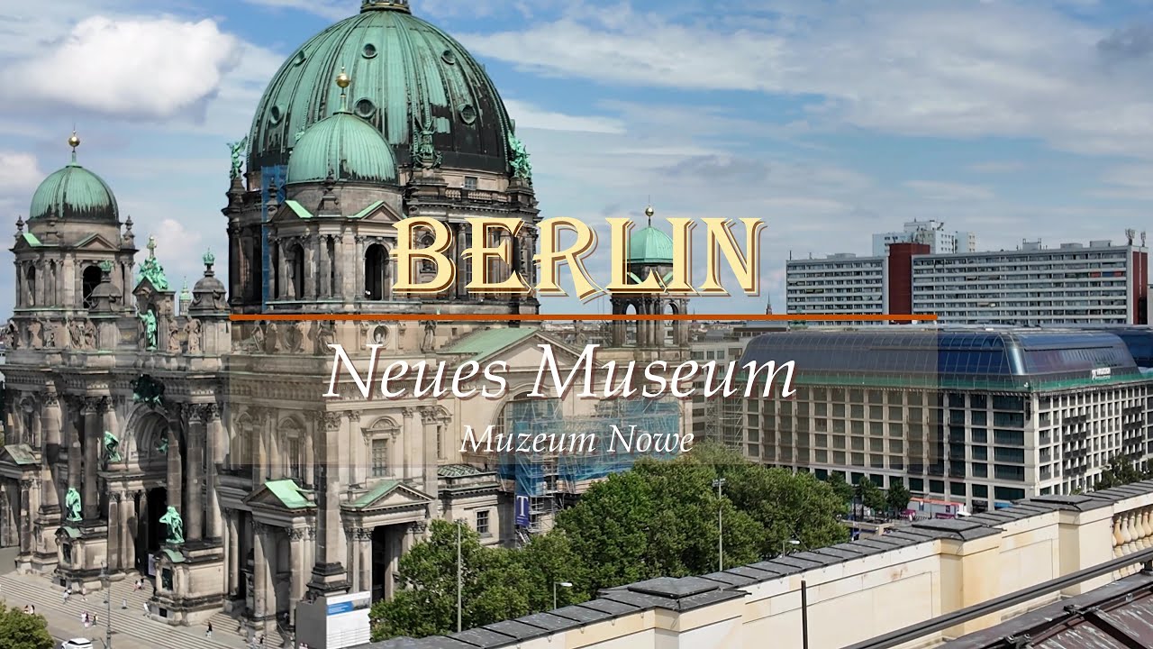 Berlin - Neues Museum
