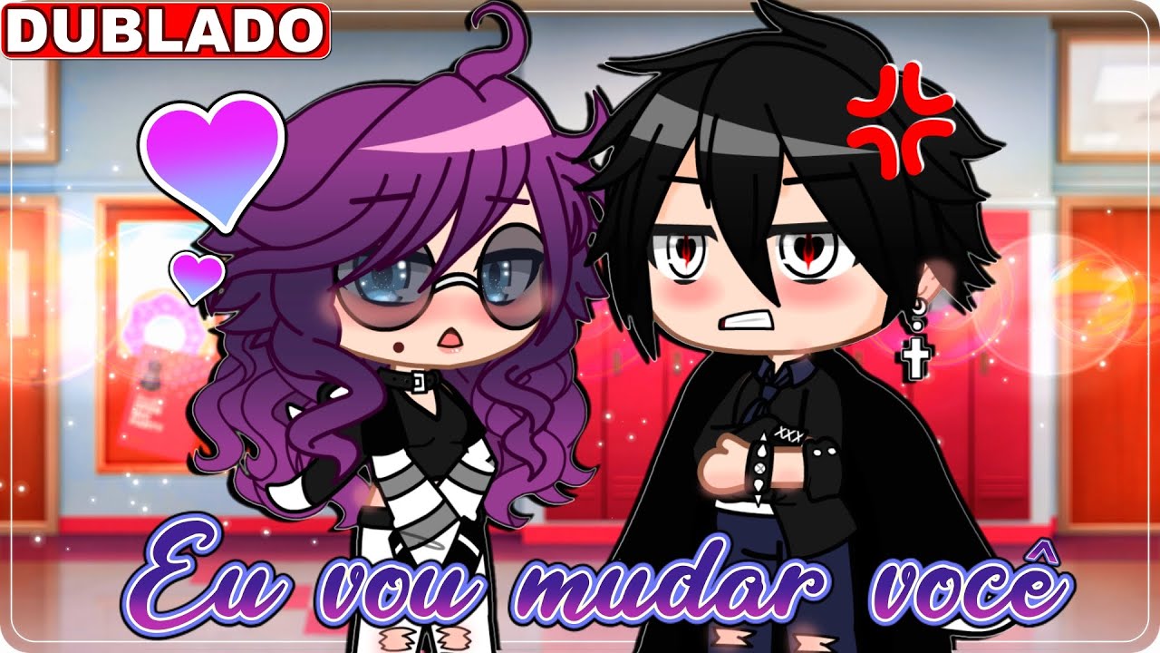 Eu Vou Mudar Você | Mini Filme [DUBLADO] Gacha Life {A Smurf}